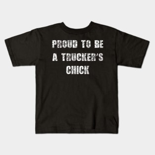 Proud to be a trucker's chick Kids T-Shirt